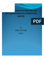 The Land-Use Influence On Spatial Variation of Street Begging in Mushin Local Government Area of Lagos State Nigeria