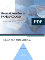 General Anesthesia Pharmacology: Wayan Budi Artana