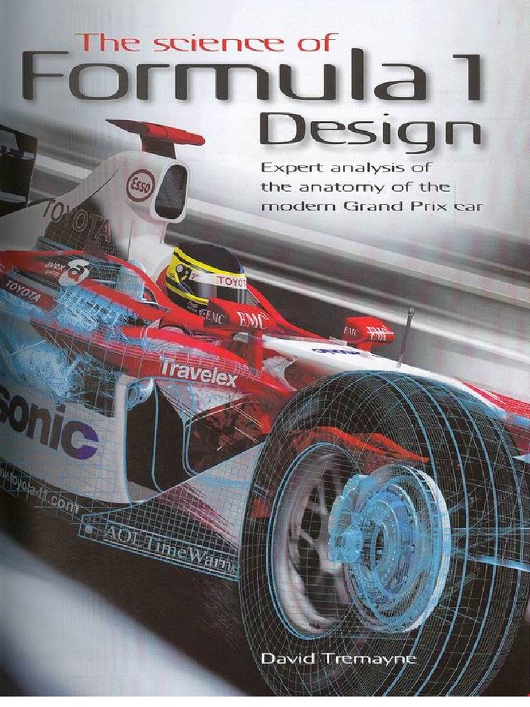 (Automotive) - The Science of F1 Design (Formula 1, Racing, Grand Prix ...