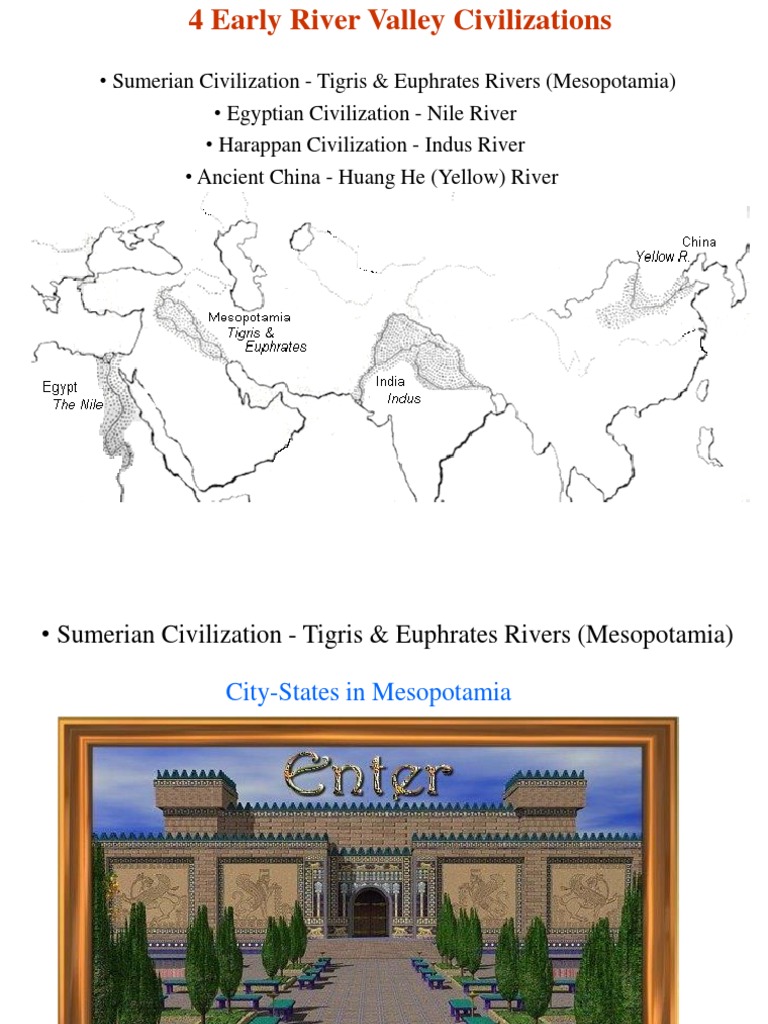 Four Early River Valley Civilizations | PDF | Mesopotamia | Sumer
