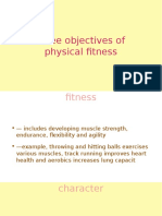 Three Objectives of Physical Fitness