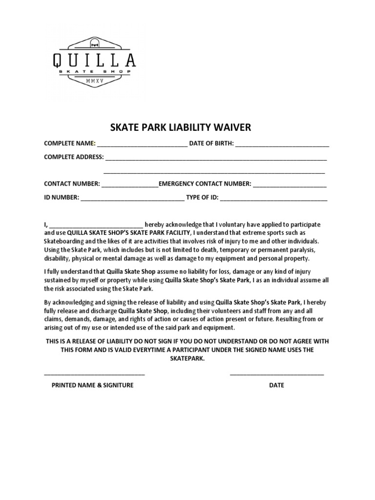 Quilla Skate Park Liability Waiver and Rules and Regulation Form