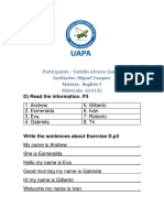 Participante: Yadelki Alvarez Santos Facilitador: Miguel Vasquez Materia: English 3 Matricula: 16.0132