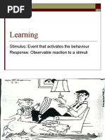 Learning: Stimulus: Event That Activates The Behaviour Response: Observable Reaction To A Stimuli