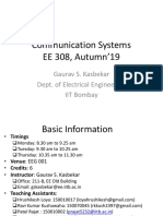 Communication Systems EE 308, Autumn'19: Gaurav S. Kasbekar Dept. of Electrical Engineering IIT Bombay