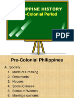 Philippine Pre-Colonial History: Society, Politics, Religion and Culture