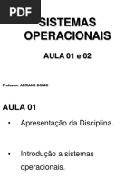 SO-I - Aula 01 e 02 - Prof. Adriano