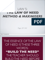 Bruce Wilkinson, 7 Laws of The Learner: Law 5 - B Need Maximisers