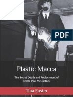 "Plastic Macca: The Secret Death and Replacement of Beatle Paul McCartney" by Tina Foster
