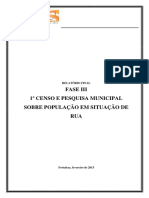 Relatório Final Fase Iii 1º Censo e Pesquisa Municipal Sobre População em Situação de Rua