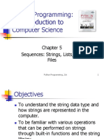 Python Programming: An Introduction To Computer Science: Sequences: Strings, Lists, and Files