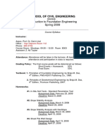 Introduction To Foundation Engineering Spring 2009: School of Civil Engineering