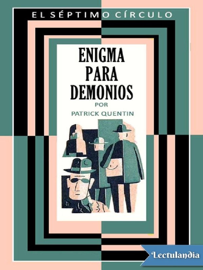 050 Enigma para Demonios - Patrick Quentin | PDF | Sueño | Verdad, image size:768x1024