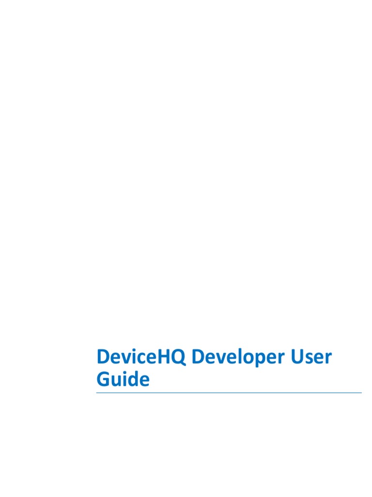 DeviceHQ Dev User Guide | PDF | Mobile App | Icon (Computing)