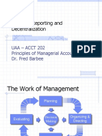 Segment Reporting and Decentralization: Uaa - Acct 202 Principles of Managerial Accounting Dr. Fred Barbee