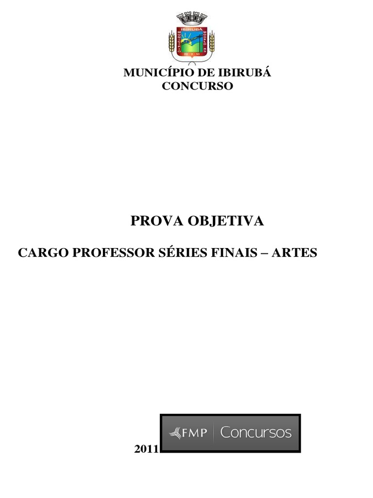 Prova Objetiva Professor Artes Séries Finais - Município de Ibirubá ...