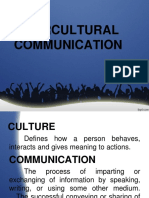 Intercultural Communication: By: Group 4