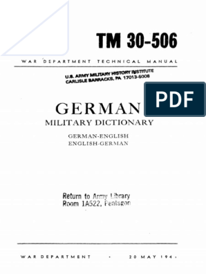 TM30-506 German-English Military Dictionary 1944, PDF, United States  Department Of War