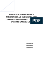 Evaluation of Performance Parameter of A Si Engine With Eddy Current Dynamometer at Constant Speed and Variable Load