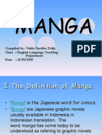 Manga: Compiled By: Valdo Varelleo Zulla Class: English Language Teaching Department Date: 11/09/2019