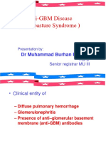 Anti-GBM Disease: (Goodpasture Syndrome)