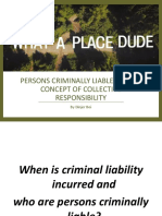 Persons Criminally Liable and The Concept of Collective Responsibility