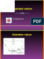 EKSTRAKSI VACUM