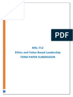 MSL-712 Ethics and Value Based Leadership Term Paper Submission