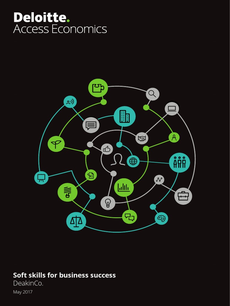 Soft Skills For Business Success Deloitte Access Economics FINAL | PDF ...
