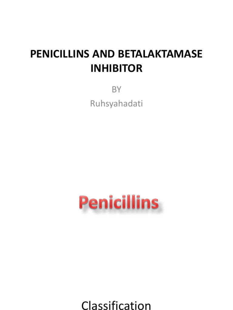 Penicillins and Betalaktamase Inhibitor | PDF | Beta Lactamase | Penicillin