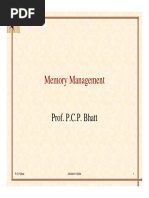 Memory Management: Prof. P.C.P. Bhatt