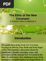 The Ethic of The New Covenant:: A Fresher View To Matthew 5