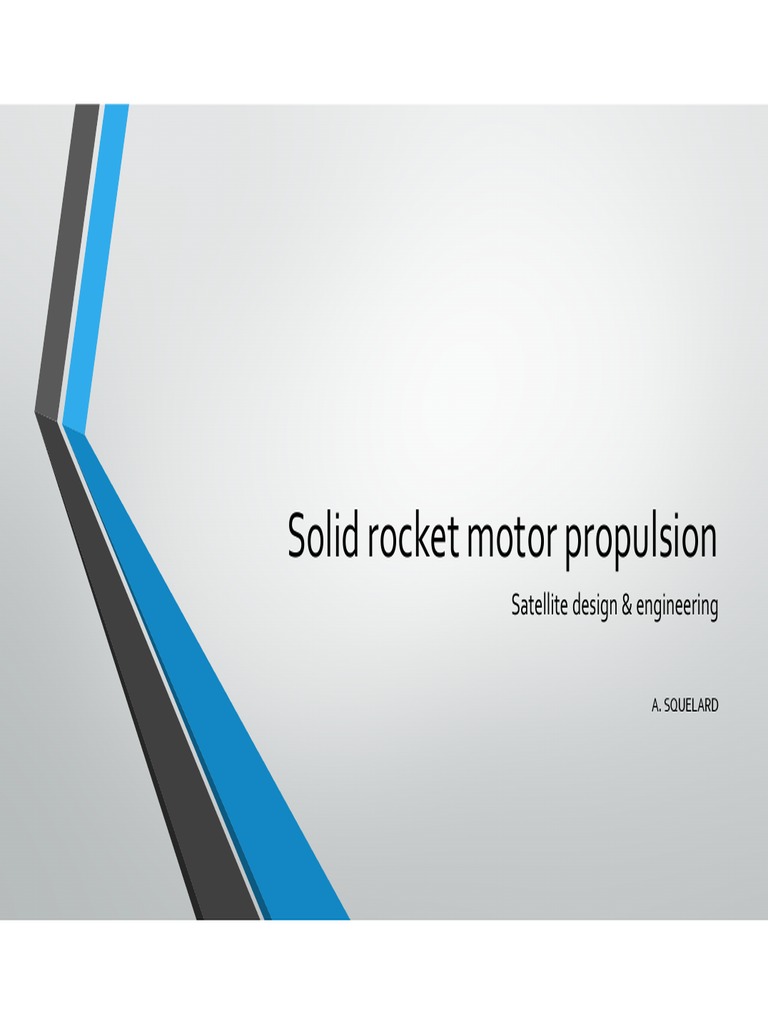 Solid Rocket Motor Propulsion Overview | PDF | Rocket Propellant ...