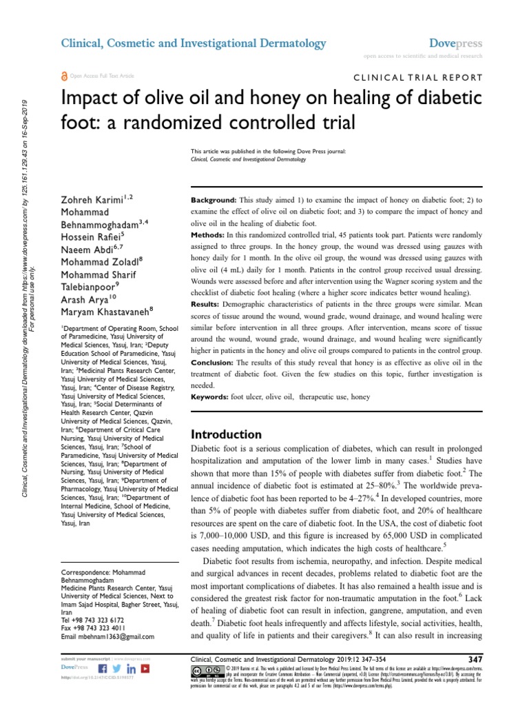 Impact of Olive Oil and Honey On Healing of Diabetic Foot A Randomized