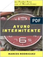 Ayuno Intermitente_ Como Perder Peso y Acelerar El Metabolismo (Adelgazar Para Siempre Nº 1) (Spanish Edition)