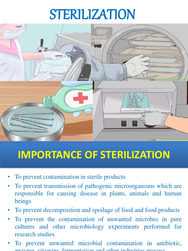 Importance and Methods of Sterilization | PDF | Sterilization ...