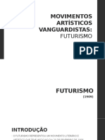 Movimento Artístico Vanguardista - Futurismo