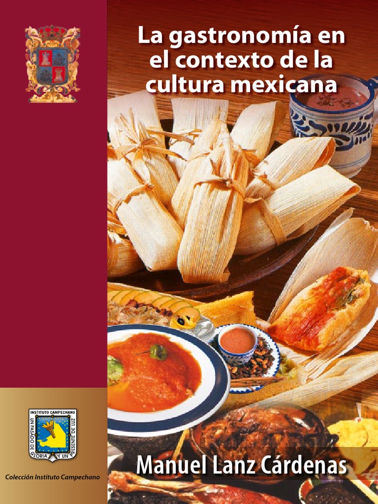 06 La Gastronomia PDF | PDF | Cocina mexicana | Maíz