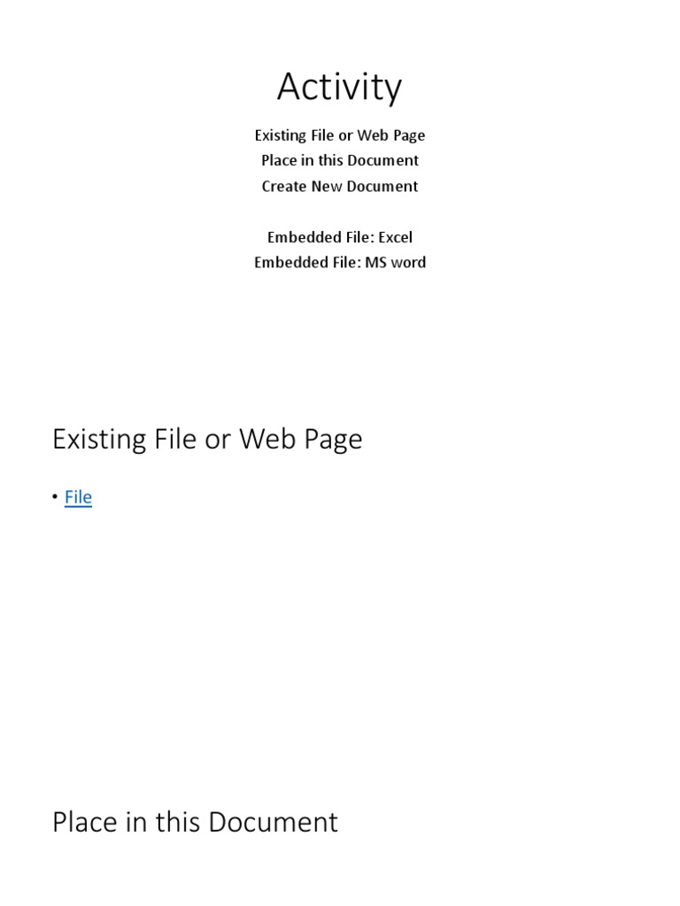 Activity: Existing File or Web Page Place in This Document Create New ...