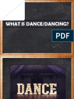 What Is Dance/Dancing?