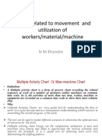Charts Related To Movement and Utilization of Workers/material/machine