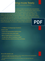 Speaking More Freely: A. Cognitive Development and Language Learning Children As Learners