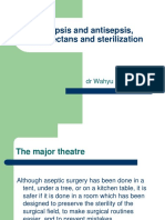 Asepsis and Antisepsis, Disinfectans and Sterilization: DR Wahyu Purnam Putra