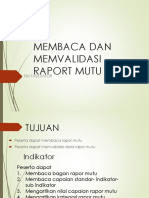 5.b. Membaca Dan Memfalidasi Raport Mutu