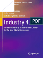 (Studies on Entrepreneurship, Structural Change and Industrial Dynamics) Tessaleno Devezas, João Leitão, Askar Sarygulov (Eds.)-Industry 4.0_ Entrepreneurship and Structural Change in the New Digital
