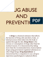 Drug Abuse and Prevention