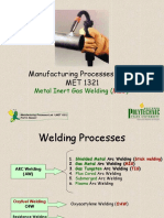Manufacturing Processes Lab I MET 1321: Metal Inert Gas Welding