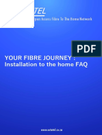 Your Fibre Journey: Installation To The Home FAQ