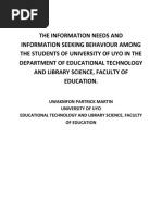 The Information Needs and Information Seeking Behaviour Among The Students of University of Uyo in The Department of Educational Technology and Library Science