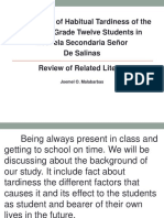 The Reason of Habitual Tardiness of The Selected Grade Twelve Students in Escuela Secondaria Señor de Salinas Review of Related Literature